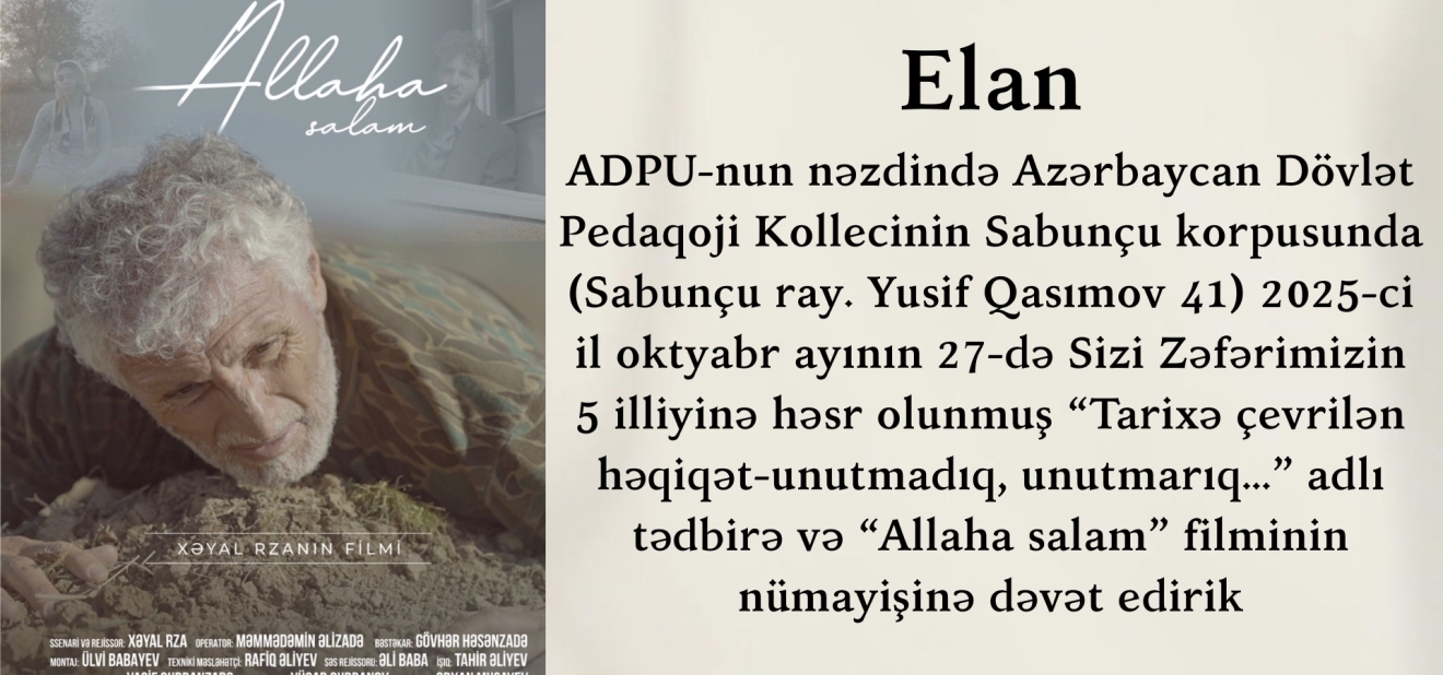 ADPK-da “Tarixə çevrilən həqiqət” adlı tədbir və film nümayişi keçiriləcək